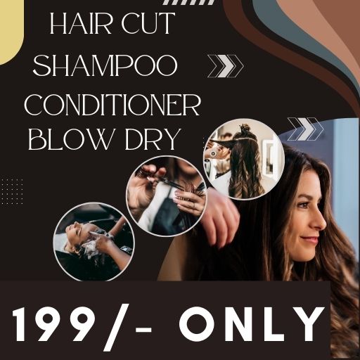 @199/-: Women Hair Cut + Shampoo + Conditioner +Blow Dry